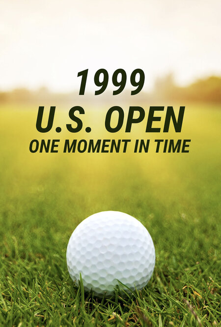 1999 US OPEN_ONE MOMENT IN TIME